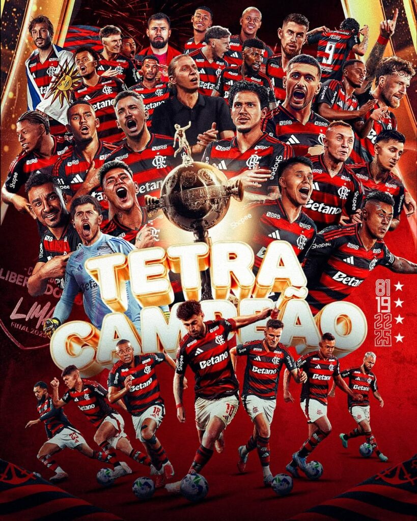 Arte com os jogadores do Flamengo, escrito "tetracampeão" no centro