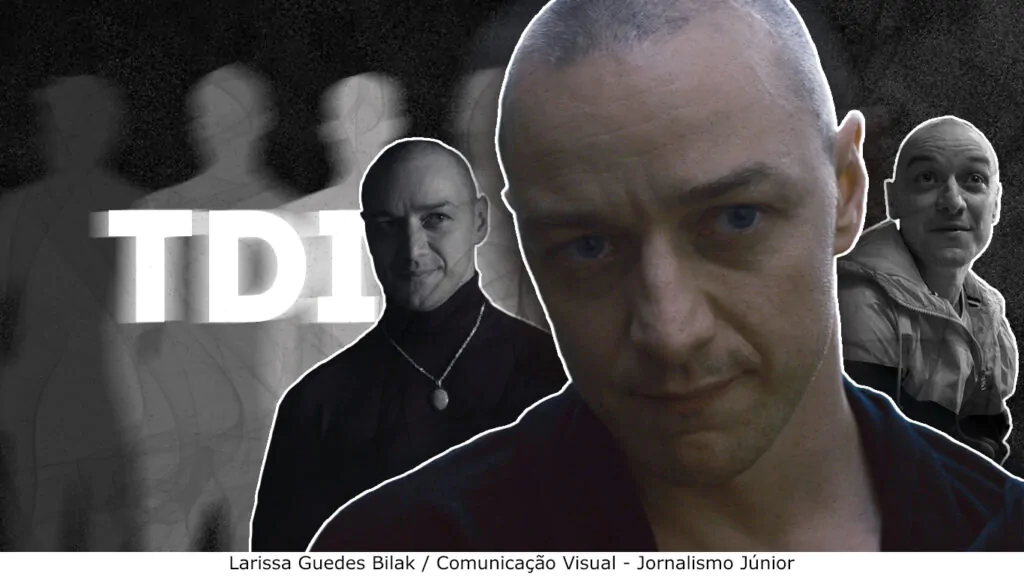 Três imagens do protagonista do filme "Fragmentado", com a sigla "TDI" (que significa Transtorno Dissociativo de Identidade) ao lado