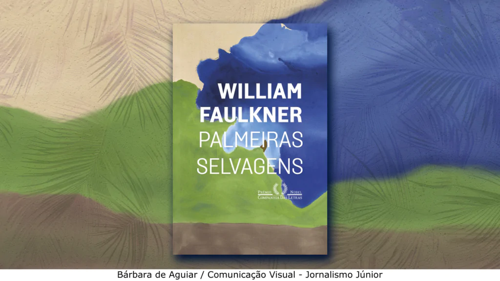 Capa do livro Palmeiras Selvagens, com detalhes em bege, azul, verde e marrom