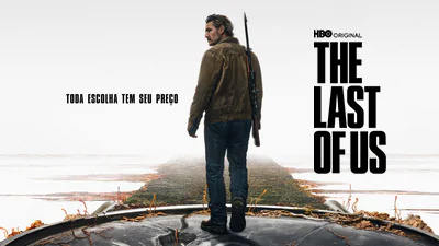 Pôster da segunda temporada da série de 'The Last of Us'. No centro, vemos Pedro Pascal (personagem Joel) de costas, ao lado da frase "Toda escolha tem seu preço" e, do outro, a logo oficial da série