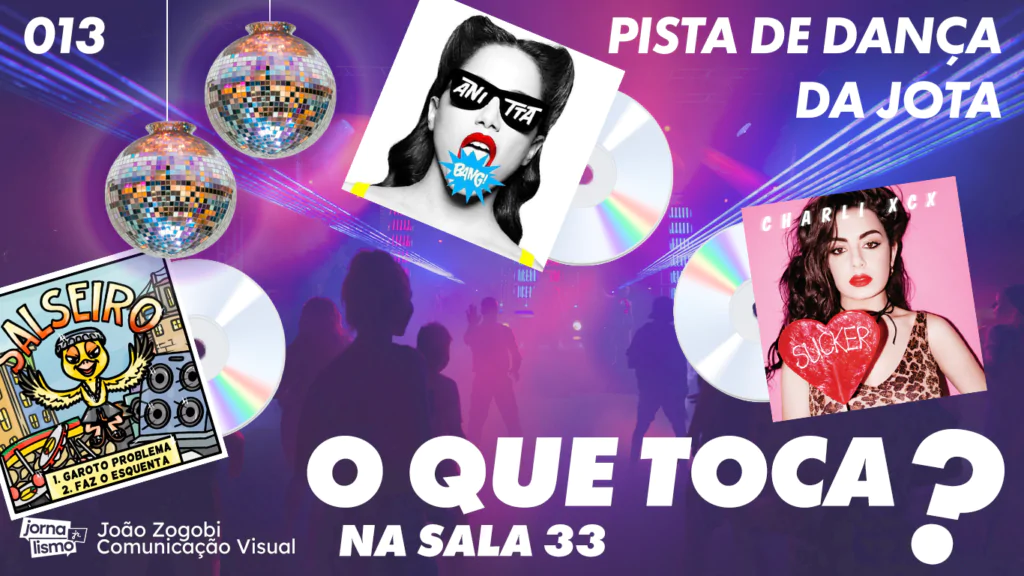 Ao fundo, uma lista de dança com silhuetas de pessoas dançando, luzes neon e bolas de discoteca. Em destaque, os álbuns dos artistas Anita, Puterrier e Charli xcx. Texto: O que toca na Sala 33: Pista de dança