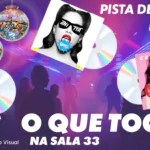 Ao fundo, uma lista de dança com silhuetas de pessoas dançando, luzes neon e bolas de discoteca. Em destaque, os álbuns dos artistas Anita, Puterrier e Charli xcx. Texto: O que toca na Sala 33: Pista de dança